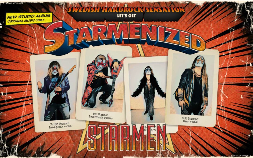 Press release: Starmen announce their fourth album: ”Starmenized”!